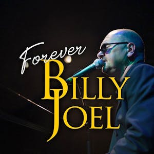 Forever Billy Joel