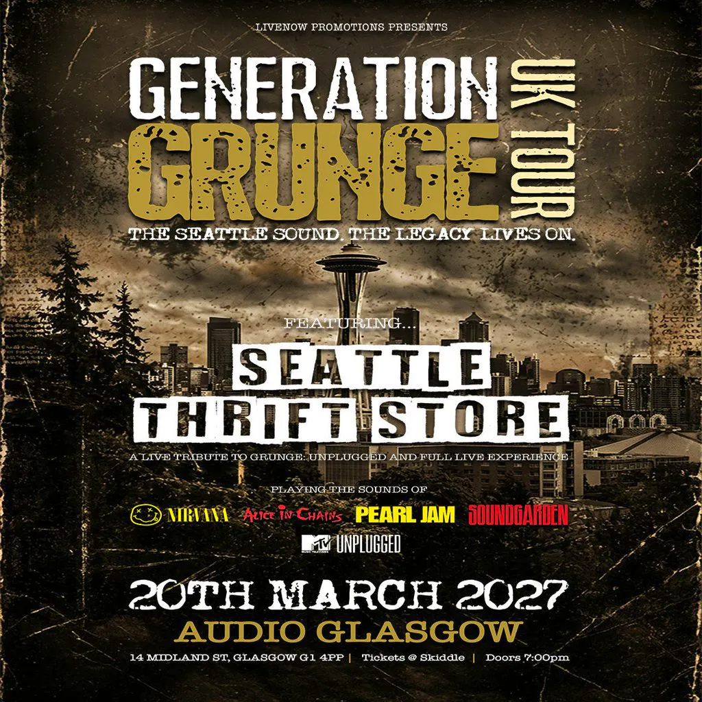 Generation Grunge UK tour - Seattle Thrift Store - Audio Glasgow at Audio