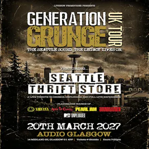 Generation Grunge UK tour - Seattle Thrift Store - Audio Glasgow