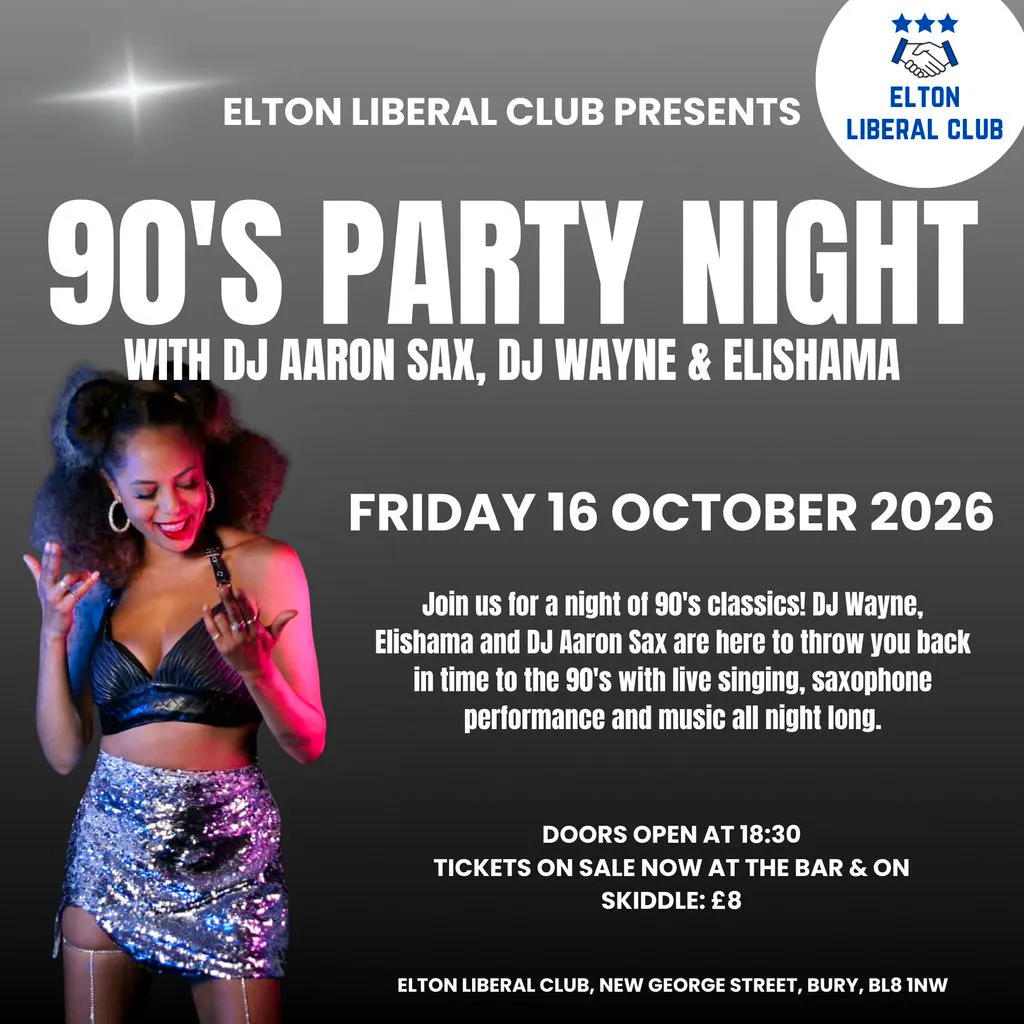90's Night at Elton Liberal Club In Bury