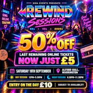 Rewind Sessions at Alford Hall Sports And Social Club