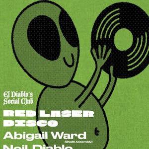 El Diablo's Social Club w/ Red Laser Records Abigail Ward