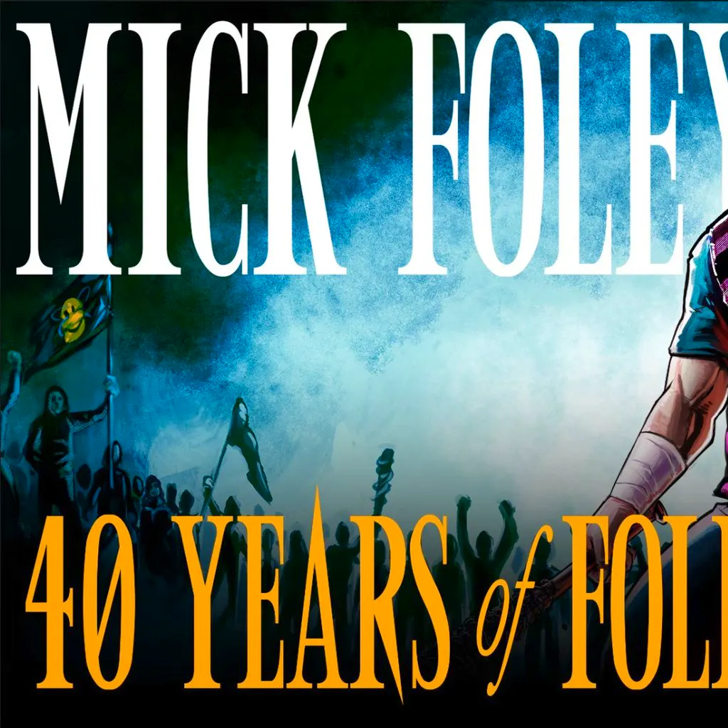 Mick Foley: 40 Years of Foley at The Glee Club