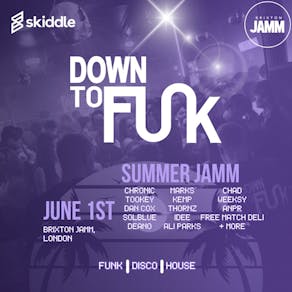 DTF presents: Summer Jamm