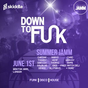 DTF presents: Summer Jamm