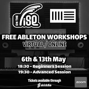 On The Rise - Ableton Beginners - VIRTUAL Workshop