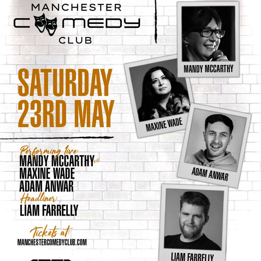 Manchester Comedy Club presents: LIAM FARRELLY AND FRIENDS at Area Manchester