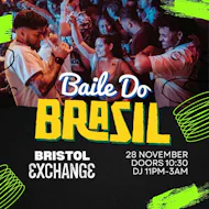 Baile Do Brazil - Brazilian Baile Funk Party (Bristol) at The Exchange