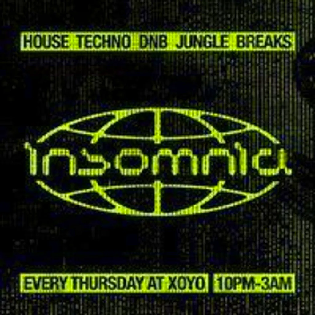 Insomnia London: House, Techno, Drum n Bass, Jungle, Breaks at XOYO