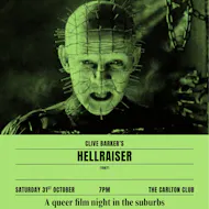 Mondo Queero: Hellraiser (1987) at The Carlton Club Manchester