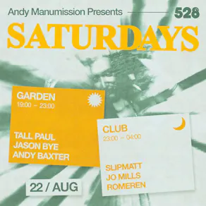 Andy Manumission Presents Saturdays at 528