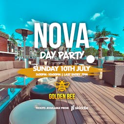 Nova Summer Day Party Tickets | Golden Bee Shoreditch, London  | Sun 10th July 2022 Lineup
