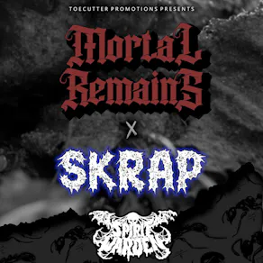 Mortal Remains - SKRAP
