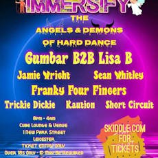 Immersify The Angels & Demons Of Hard Dance at The Cube Leicester