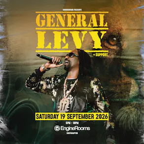 EngineRooms Presents: General Levy