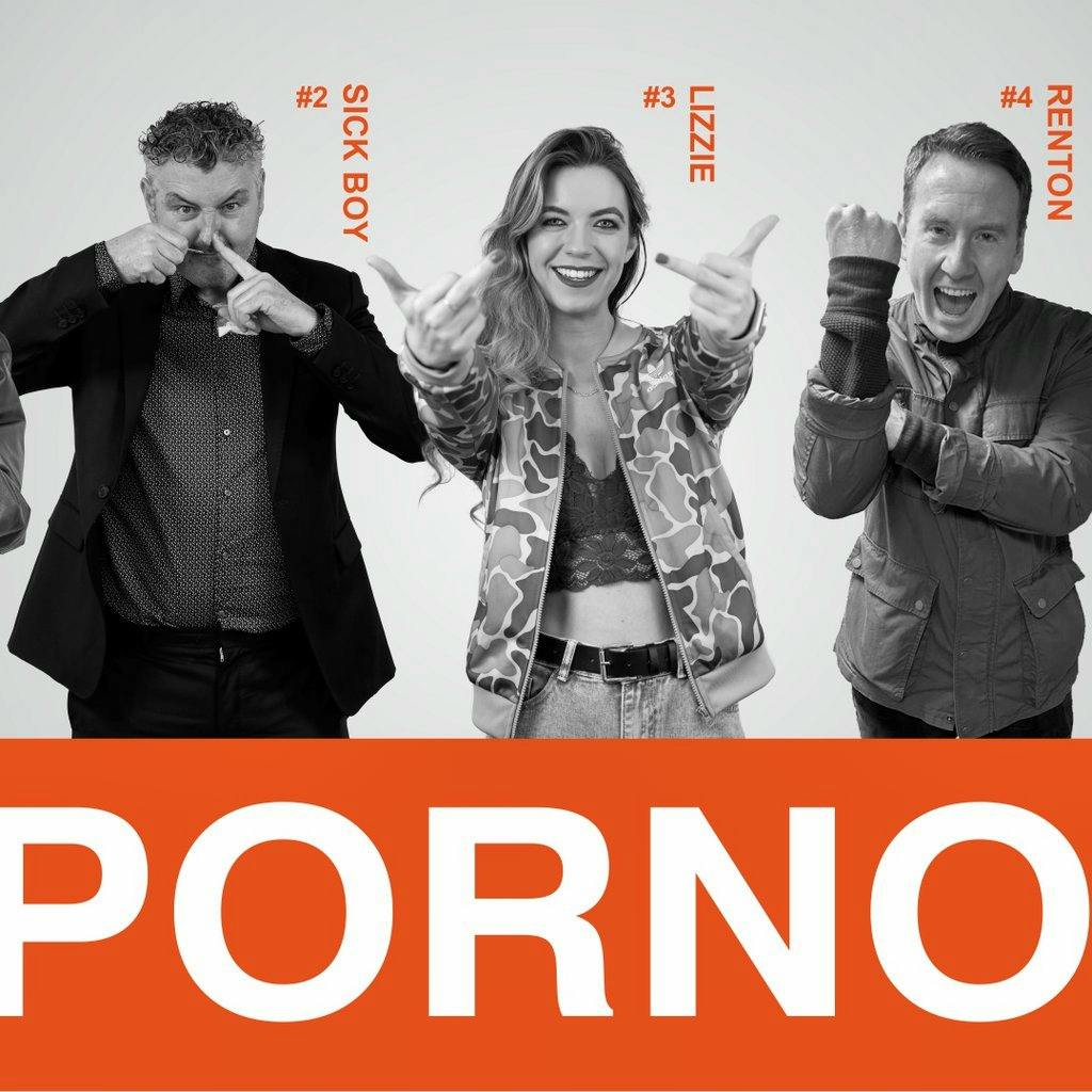 Irvine Welsh's P*RNO at Leith Theatre