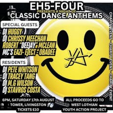 EH5-Four presents CLASSIC DANCE ANTHEMS at The Tower Bar