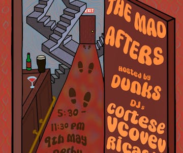 No Clue Arts Collective Presents: THE MAD AFTERS