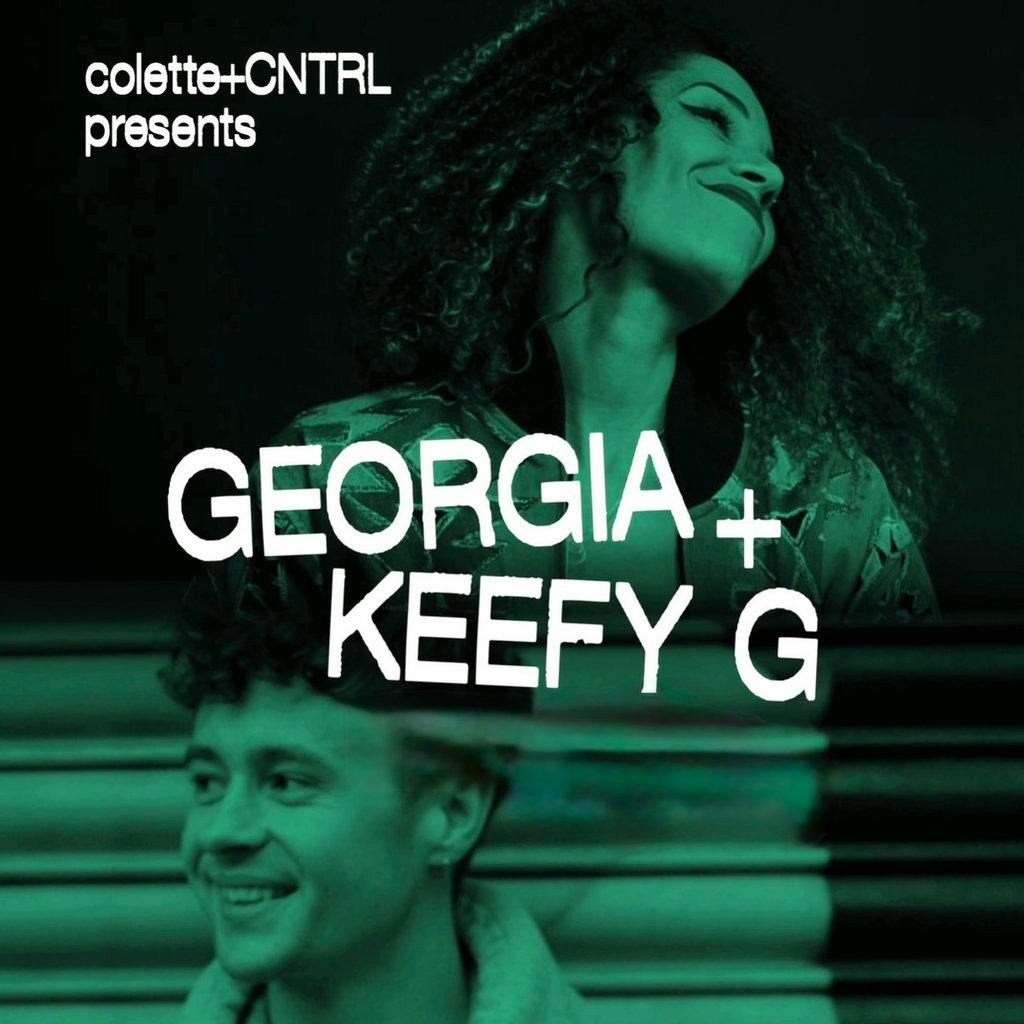 Georgia, Keefy G - Colette + CNTRL presents at Club Colette