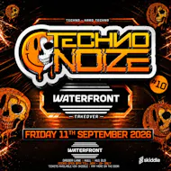 Techno Noize #10 at Waterfront Hull
