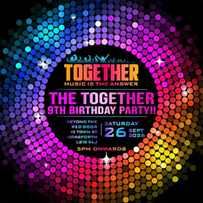 The Together-Music Is The Answer 9th Birthday Party!!