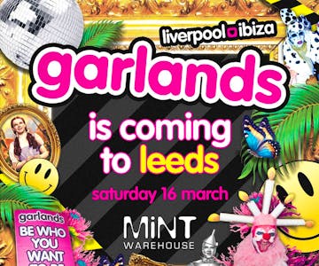 GARLANDS Comes To Leeds