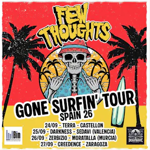Few Thoughts Spanish Tour 26