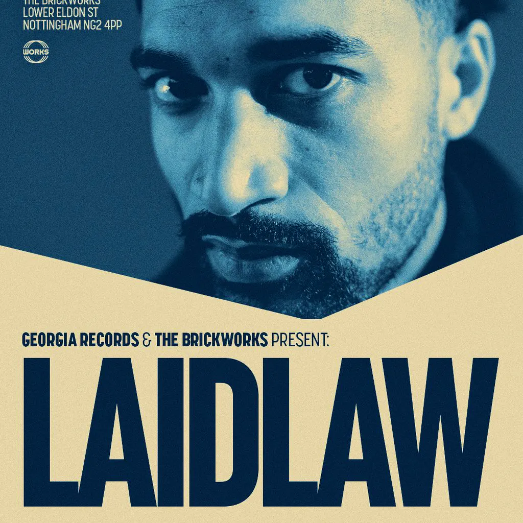 The Brickworks x Georgia: LAIDLAW 22.05.26 at The Brickworks