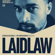 The Brickworks x Georgia: LAIDLAW 22.05.26 at The Brickworks