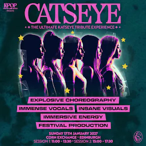 CATSEYE | Corn Exchange, Edinburgh