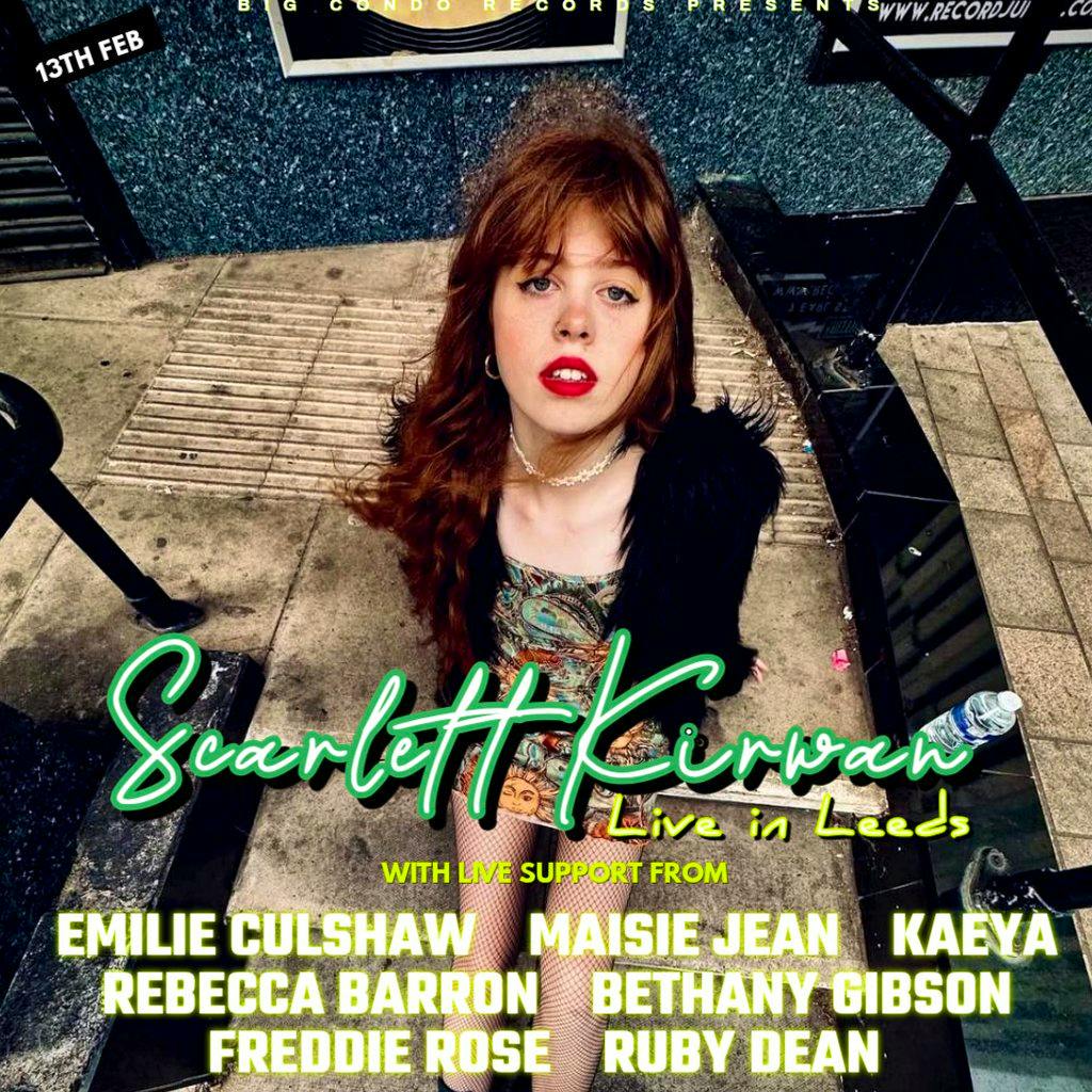 Big Condo Records Presents Scarlett Kirwan at Santiago's Bar Leeds