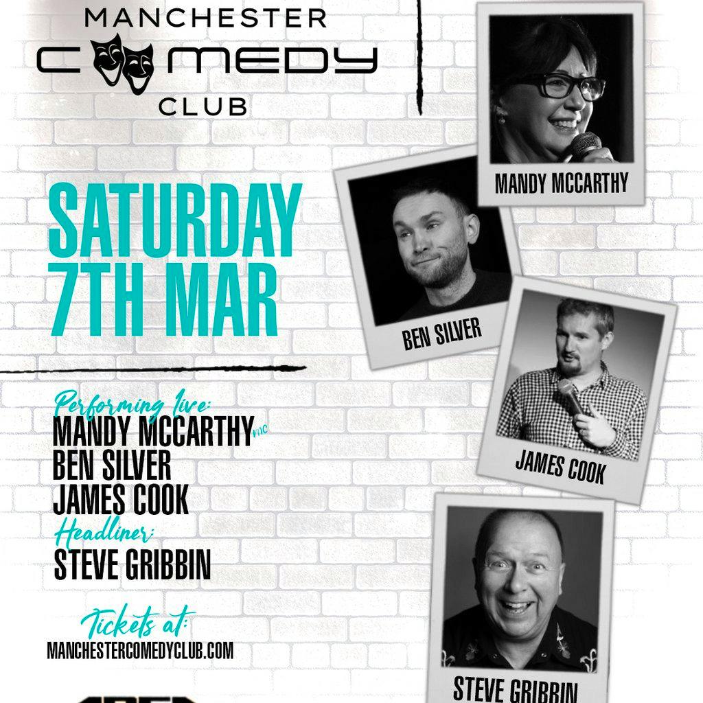 Manchester Comedy Club presents: STEVE GRIBBINS AND FRIENDS at Area Manchester