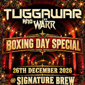 Tuggawar & The Warr Boxing Day Special