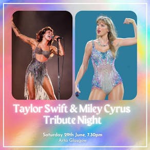 Taylor Swift & Miley Cyrus Tribute Night