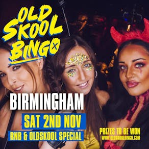 Old Skool Bingo Birmingham