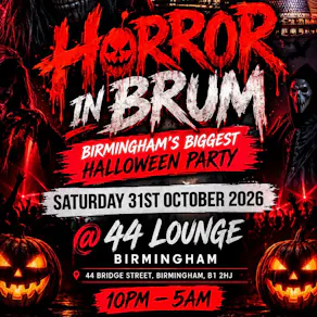 HORROR IN BRUM - BIRMINGHAM’s biggest Halloween party