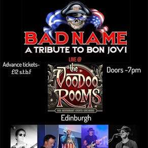 Bad Name - A Tribute to Bon Jovi - Edinburgh