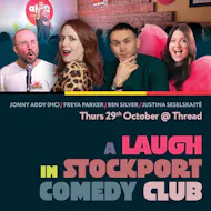 A Laugh In Stockport Comedy Club - October at Thread Stockport