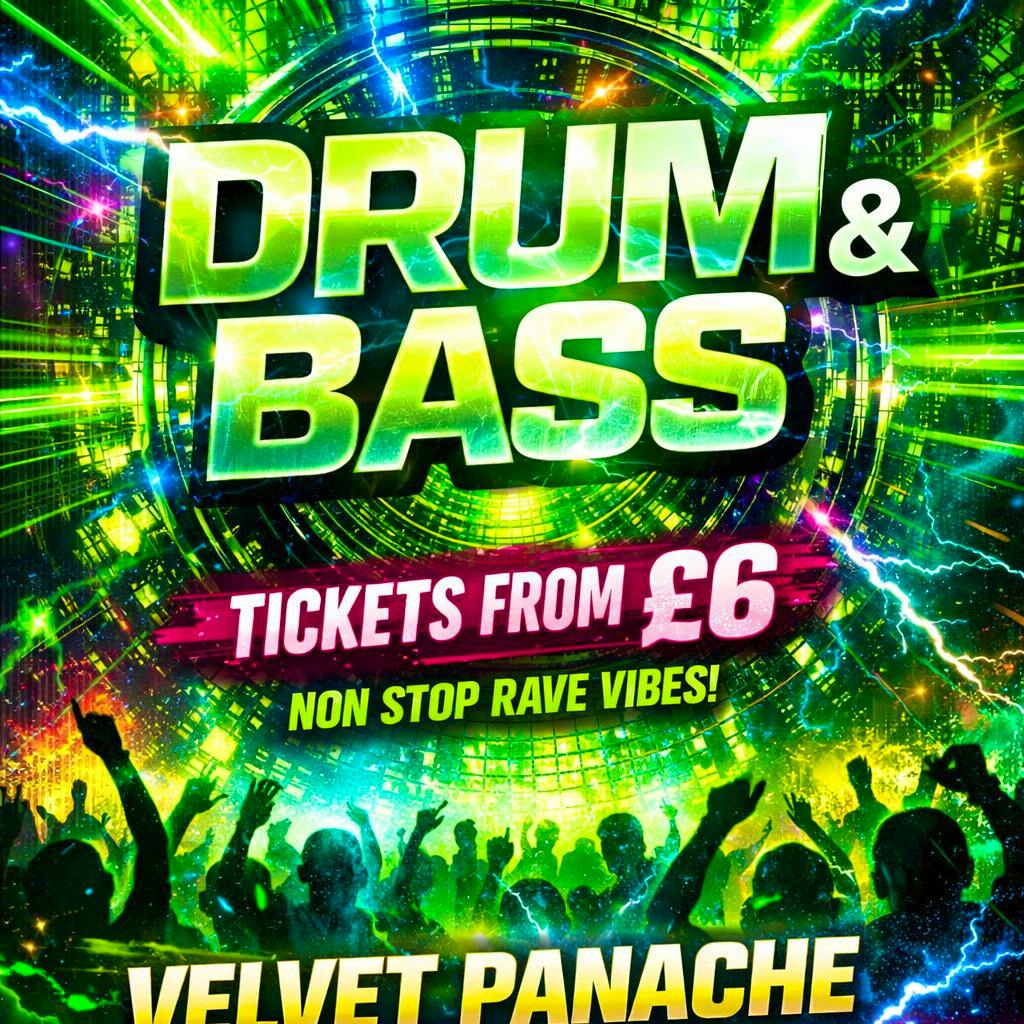 DRUM & BASS 1st Edition @ Velvet Peterborough at Velvet Panache Peterborough