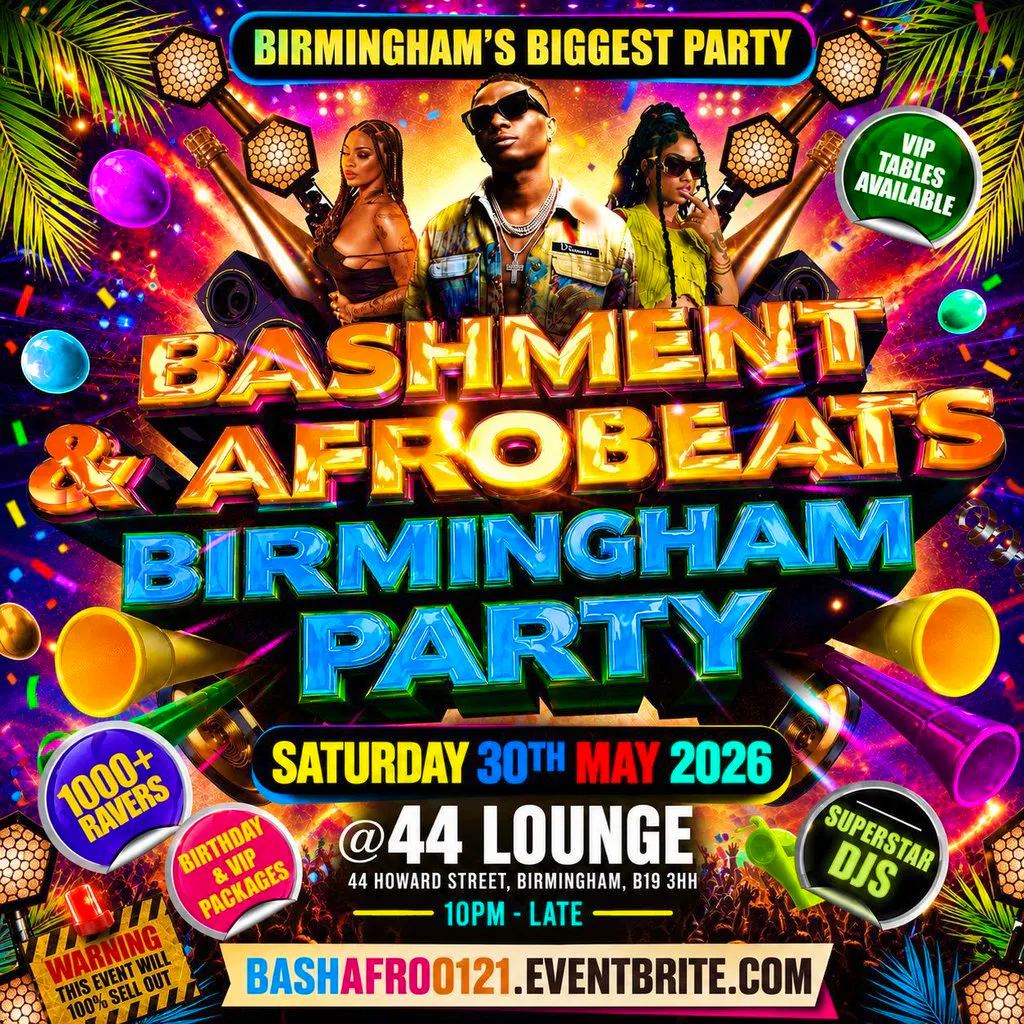 Bashment & Afrobeats Birmingham Party at 44 LOUNGE