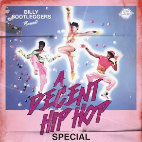 A DECENT HIP HOP SPECIAL @ Billy's