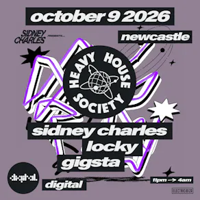Heavy House Society: Sidney Charles, Locky, Gigsta