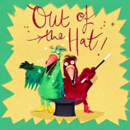 Out of the Hat | Norden Farm Centre For The Arts Maidenhead  | Tue 28th May 2024 Lineup