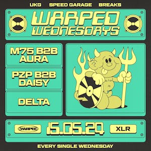 Warped Wednesdays - M75 b2b Aura: UK Garage + more