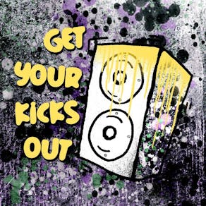 Get Your Kicks Out: XP-Dition