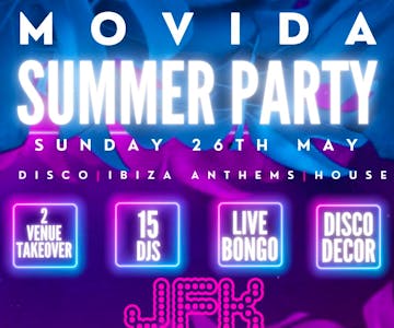 MOVIDA Summer Party - Jam Garden & The Kelso Takeover 12pm-2am