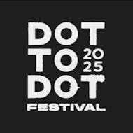 Dot To Dot Festival at Bristol And Nottingham (Multiple Venues)