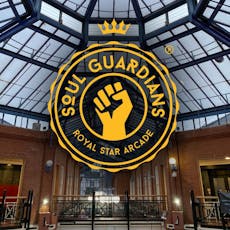 Soul Guardians - Royal Star Arcade Maidstone at The Royal Star Arcade