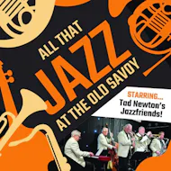 All That Jazz at The Old Savoy at The Old Savoy Home Of The Deco Theatre
