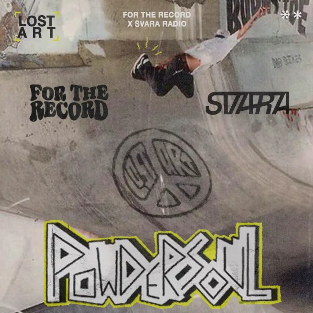 For The Record x Svara Radio Presents Melly Melv (Powdersoul) at Lost Art Skate Shop